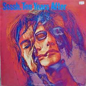 Download Ten Years After - Ssssh.