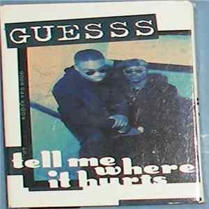 Download Guesss - Tell Me Where It Hurts