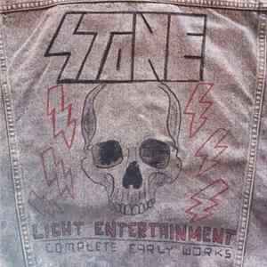 Download Stone - Light Entertainment – Complete Early Works