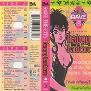 Download Various - Rave The City Presents Happy Hardcore