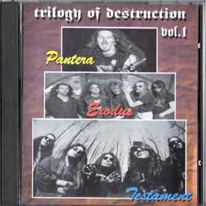 Download Various - Trilogy Of Destruction - Vol. 1