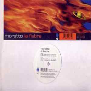 Download Moratto - La Fiebre