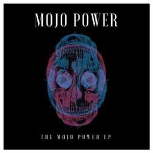 Download Mojo Power - Into The Mojo