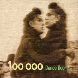 Download 100 000 - Dance Floor!