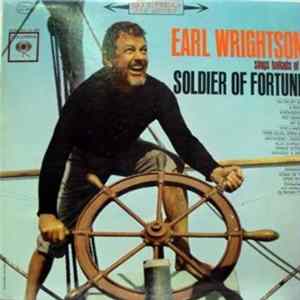 Download Earl Wrightson - Ballads Of A Soldier Of Fortune