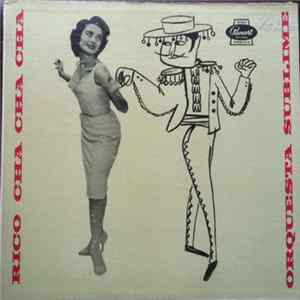 Download Orquesta Sublime - Rico Cha Cha Cha