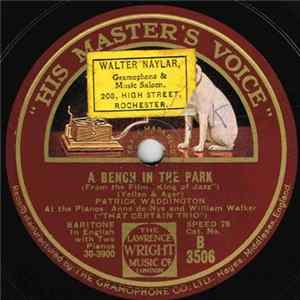 Download Patrick Waddington, "That Certain Trio" - A Bench In The Park / Exactly Like You