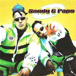 Download Sandy & Papo MC - Otra Vez....