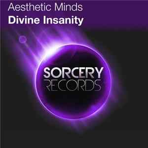 Download Aesthetic Minds - Divine Insanity