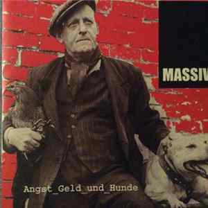 Download Massiv - Angst_Geld_Und_Hunde