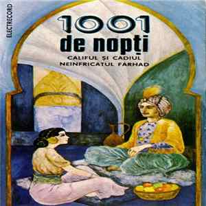 Download Unknown Artist - Basme Din „1001 De Nopți”: Califul Și Cadiul ● Neînfricatul Farhad