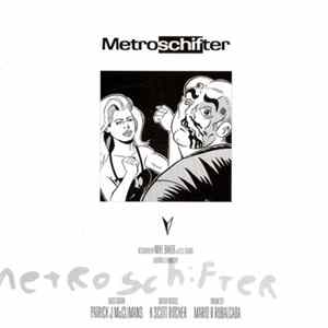 Download Metroschifter - The Metroschifter Capsule