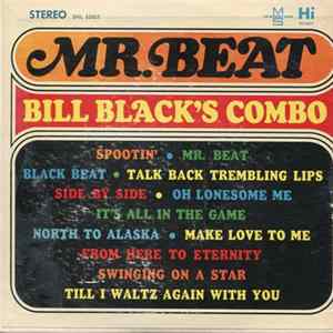 Download Bill Black's Combo - Mr. Beat