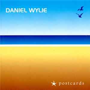 Download Daniel Wylie - "Postcards"