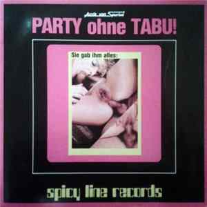 Download Unknown Artist - Party Ohne Tabu!