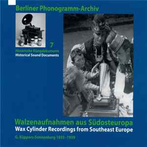 Download Various - Walzenaufnahmen Aus Südosteuropa - Wax Cylinder Recordings From Southeast Europe (1935-1939)