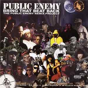 Download Public Enemy - Bring That Beat Back