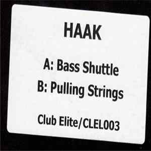 Download Haak - Bass Shuttle / Pulling Strings