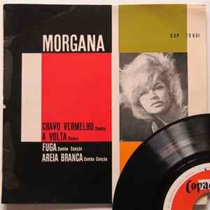 Download Morgana - Fuga / Areia Branca / A Volta / Cravo Vermelho