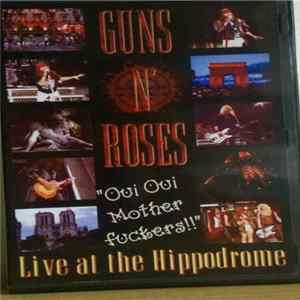 Download Guns N' Roses - Live At The Hippodrome