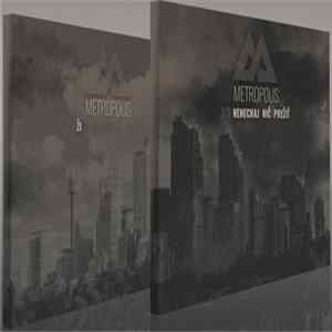 Download Metropolis - Ži A Nenechaj Nič Prežiť