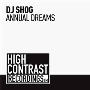 Download DJ Shog - Annual Dreams