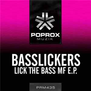 Download Basslickers - Lick The Bass MF E.P.