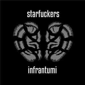 Download Starfuckers - infrantumi