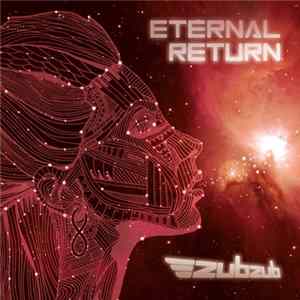 Download Zubzub - Eternal Return