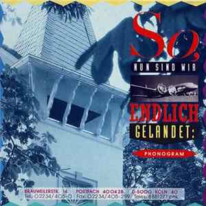 Download Various - So, Nun Sind Wir Endlich Gelandet: PHONOGRAM