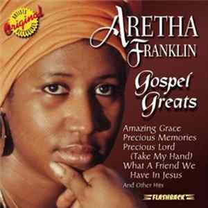 Download Aretha Franklin - Gospel Greats