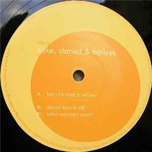 Download Coke, Stoned & Baileys - The Barry EP