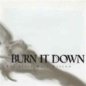 Download Burn It Down - Eat Sleep Mate Defend
