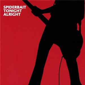 Download Spiderbait - Tonight Alright