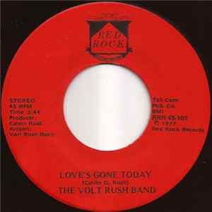 Download Volt Rush Band - Love's Gone Today