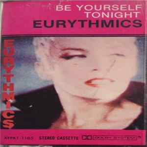 Download Eurythmics - Be Yourself Tonight