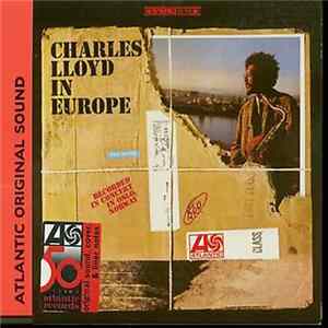 Download Charles Lloyd - Charles Lloyd In Europe