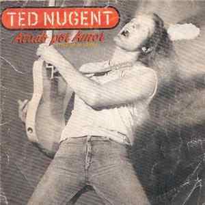 Download Ted Nugent - Atado Por Amor = Tied Up In Love