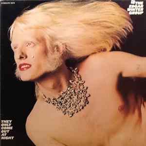 Download The Edgar Winter Group - They Only Come Out At Night