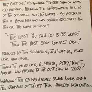 Download Scharpling & Wurster - The Best You Can Do Is Be Worse Than The Best Show Compact Disc