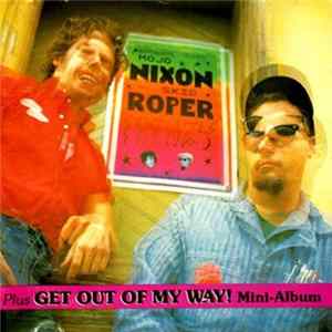 Download Mojo Nixon & Skid Roper - Frenzy Plus Get Out Of My Way! Mini-Album