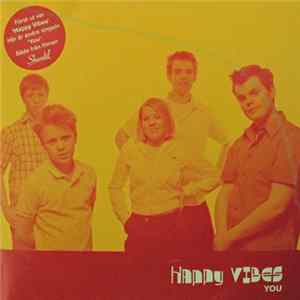 Download Happy Vibes - You