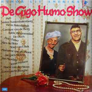 Download Various - De Gigo Humo Show. Humor Uit Amerika - Vol. 1