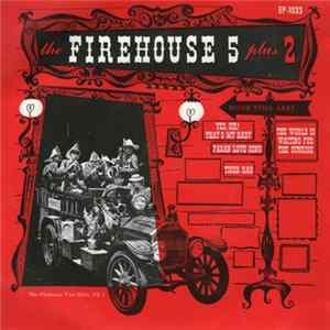 Download Firehouse Five Plus Two - The Firehouse Five Story, Vol. 1