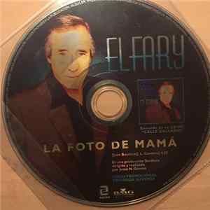Download El Fary - La Foto De Mama