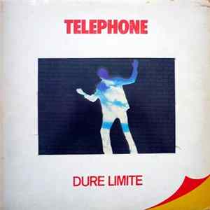 Download Telephone - Dure Limite