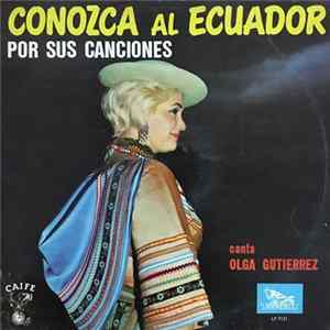 Download Olga Gutierrez - Conozca El Ecuador