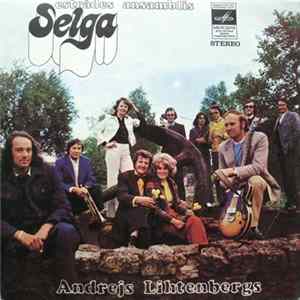 Download Selga, Andrejs Lihtenbergs - Kuģiem Nenāk Miegs