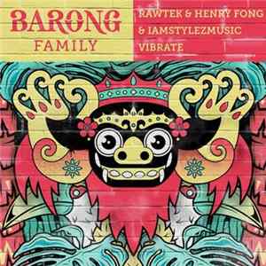 Download Rawtek & Henry Fong & IamStylezMusic - Vibrate