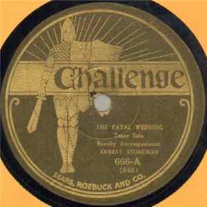 Download Ernest Stoneman - The Fatal Wedding / Sinful To Flirt